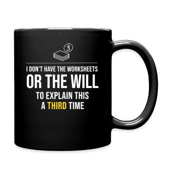 Third Time's The Charm: No Worksheets - Full Colour Mug - black - Right