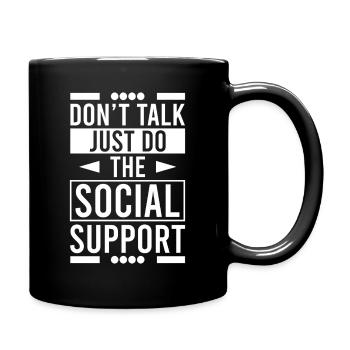 Citation d’assistant social : ne parle pas, fais juste le social - Mug uni - noir - Droite