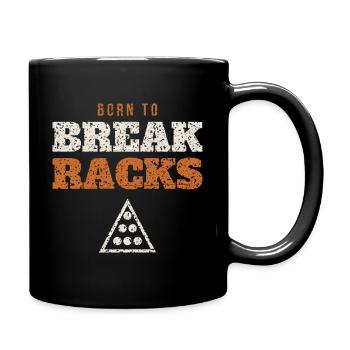 Born To Break Racks Pool - Full Colour Mug - black - Right