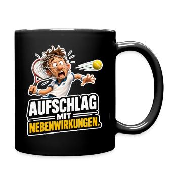  Tennis Aufschlag mit Nebenwirkungen Sport Humor - Tasse einfarbig - Schwarz - Rechts