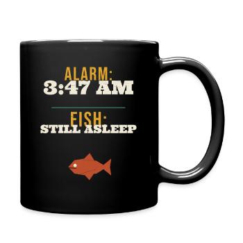 Alarme de pêche 3h47 Le poisson dort toujours Drôle Earl - Mug uni - noir - Droite