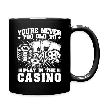 Casino Gambler Never Too Old To Play Gambling - Full Colour Mug - black - Right