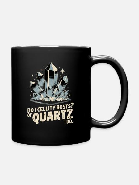  Do I Cellity Rosts Of Quartz I Do Quarz Kristalle - Tasse einfarbig - Schwarz