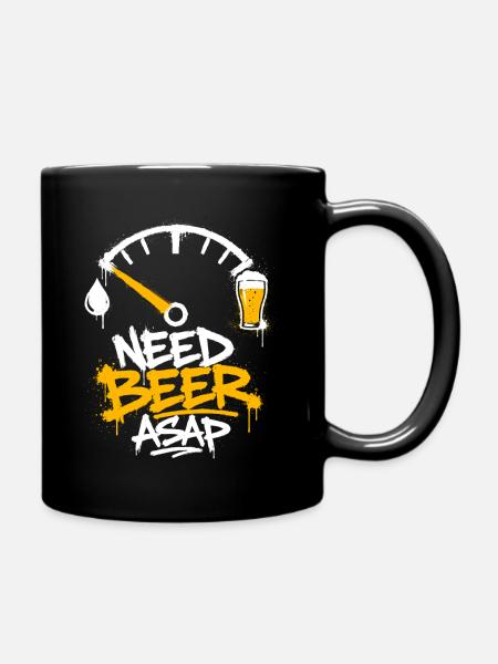 Need Beer ASAP Graffiti - Tasse einfarbig - Schwarz