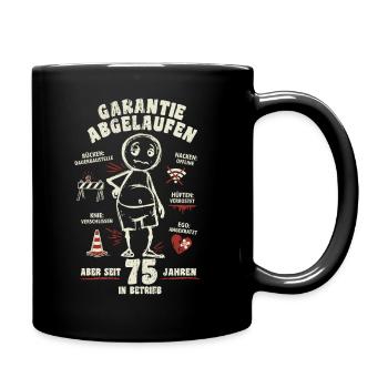 75 Jahre | Garantie abgelaufen | lustiger Cartoon - Tasse einfarbig - Schwarz - Rechts
