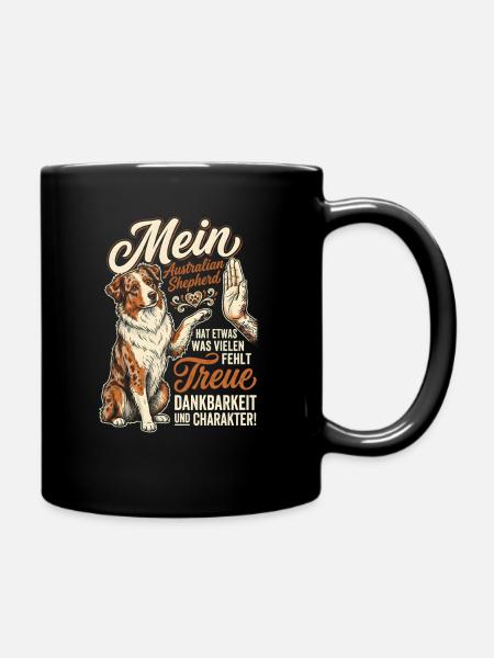 Australian Shepherd Treue Dankbarkeit Charakter - Tasse einfarbig - Schwarz