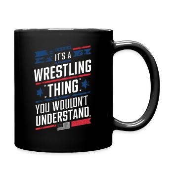 Das ist eine Wrestling-Sache, die du nicht verstehen würdest - Tasse einfarbig - Schwarz - Rechts