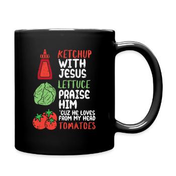 Ketchup mit Jesus Gemüse-Praise - Tasse einfarbig - Schwarz - Rechts
