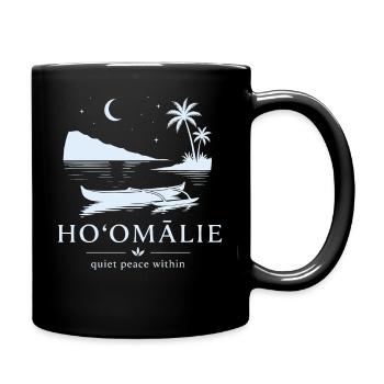 Ho'omālie Ruhe im Inneren - Tasse einfarbig - Schwarz - Rechts