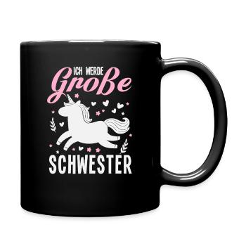 Ich werde Große Schwester Schwangerschaft - Tasse einfarbig - Schwarz - Rechts