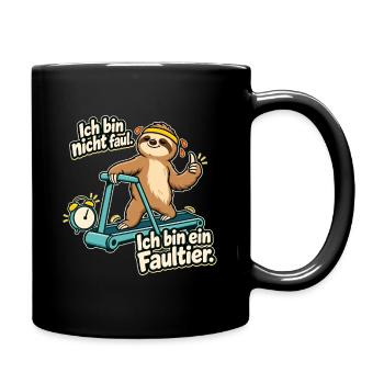 Faultier Spruch: Ich bin nicht faul - Tasse einfarbig - Schwarz - Rechts