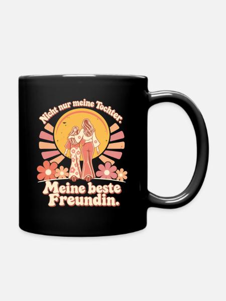 Mama Tochter Liebe Beste Freundin - Tasse einfarbig - Schwarz