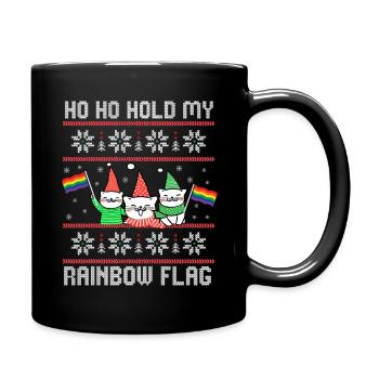 Ho Ho Hold My Rainbow Flag – Katzen Pride - Tasse einfarbig - Schwarz - Rechts