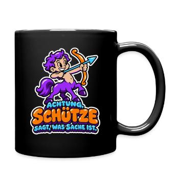 Achtung, Schütze - sagt, was Sache ist - Tasse einfarbig - Schwarz - Rechts