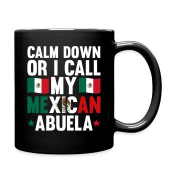 Mexican Grandmother grandma Abuela Mexico - Tasse einfarbig - Schwarz - Rechts