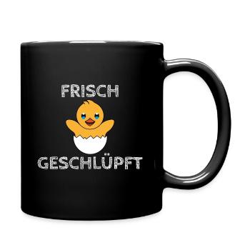 Kücken "Frisch geschlüpft" - Tasse einfarbig - Schwarz - Rechts