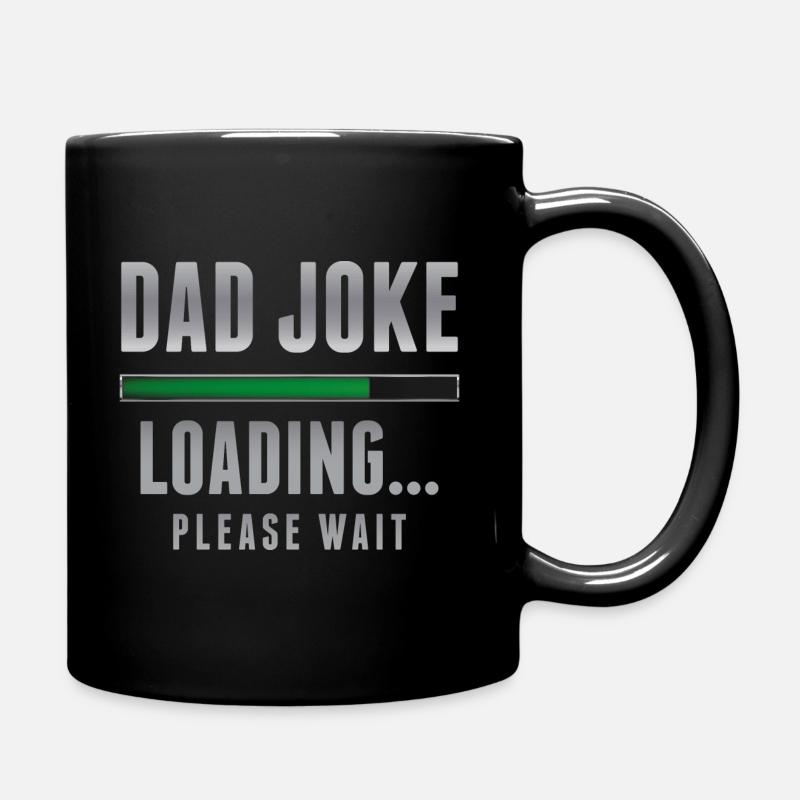 Dad Joke Laden - Tasse einfarbig - Schwarz
