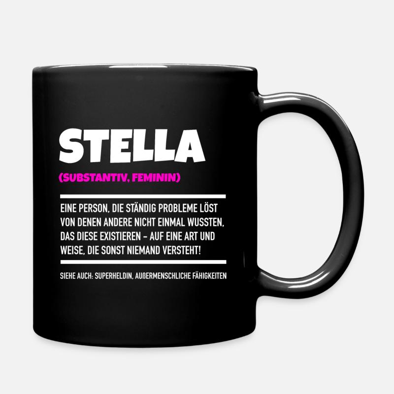 Stella ist mein Name - Tasse einfarbig - Schwarz