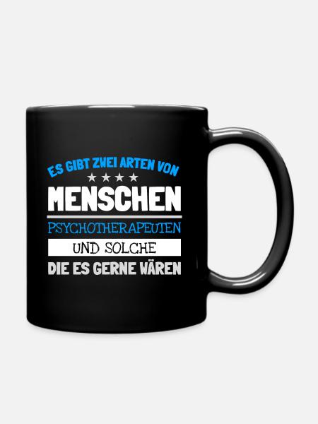 Psychotherapeut - Tasse einfarbig - Schwarz