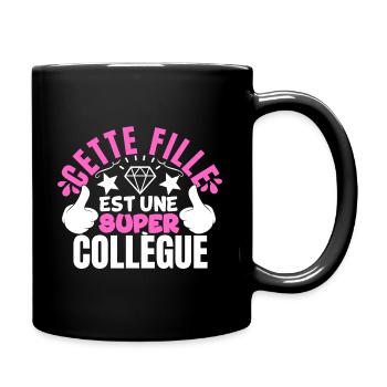 Cette fille est une super collègue, cadeau travail - Mug uni - noir - Droite