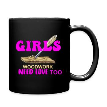 Les filles woodwork ont aussi besoin d’amour féminin - Mug uni - noir - Droite