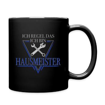 lustiger Spruch mit Hausmeister Facility Manager - Tasse einfarbig - Schwarz - Rechts