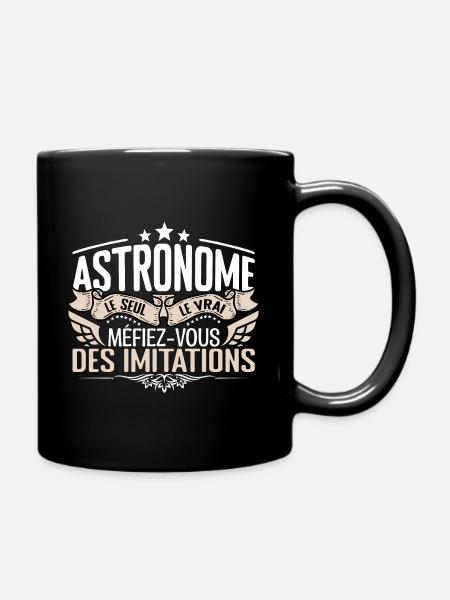 Astronome le seul Astronome le vrai Astronome - Mug uni - noir