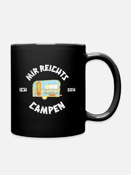 Mir reichts ich geh campen - Wohnwagen Wohnmobil - Tasse einfarbig - Schwarz