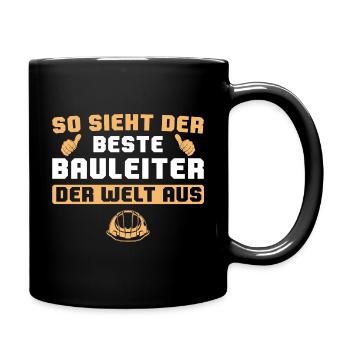 Bester Bauleiter der Welt Bauaufsicht Geschenk - Tasse einfarbig - Schwarz - Rechts
