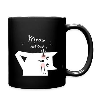 MEOW MEOW. Katze Miau miau! - Tasse einfarbig - Schwarz - Rechts