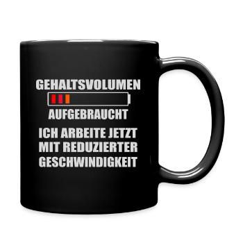 Am Ende des Geldes noch soviel Monat - Tasse einfarbig - Schwarz - Rechts
