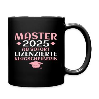 Masterprüfung bestanden Master Abschluss 2025 - Tasse einfarbig - Schwarz - Rechts