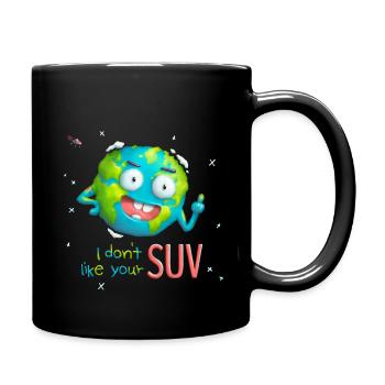 I don't like your SUV! - Tasse einfarbig - Schwarz - Rechts