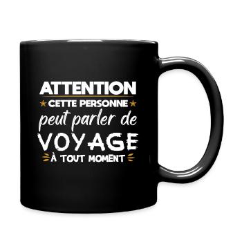 Voyage cadeau drôle voyageur globetrotter - Mug uni - noir - Droite