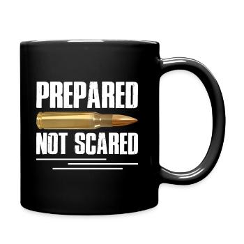 Prepared Not Scared Bullet Gun Lover Survivalist - Full Colour Mug - black - Right