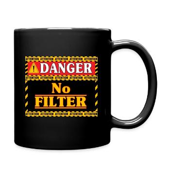 Danger No Filter Warning Sign - Full Colour Mug - black - Right
