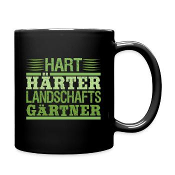 Hart Härter Landschaftsgärtner Gartenarbeit Spruch - Tasse einfarbig - Schwarz - Rechts