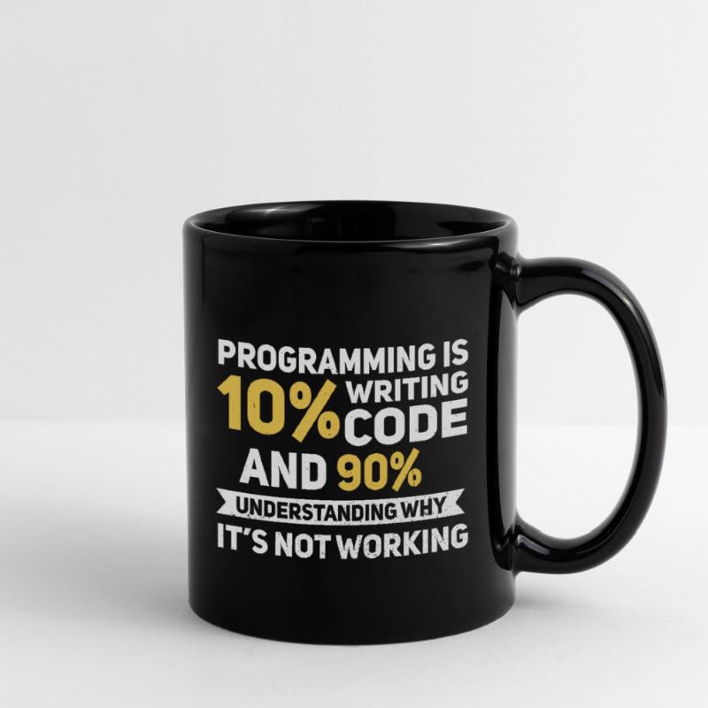 Programming Quote... Programmierer & Nerd Tasse einfarbig