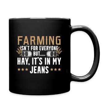 Sexy Bauernspruch - Tasse einfarbig - Schwarz - Rechts