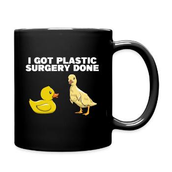 I Got Plastic Surgery Done Bath Duckie Duckling - Tasse einfarbig - Schwarz - Rechts