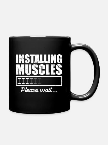 Installation von Muskeln Motivation Fitness - Tasse einfarbig - Schwarz