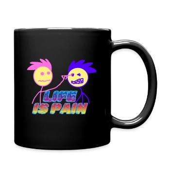 la vie est douleur - Mug uni - noir - Droite