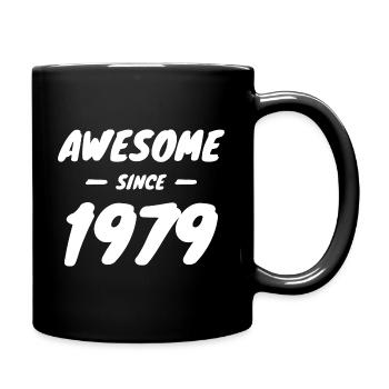1979 Year of birth Awesome Since 1979 Gift idea - Full Colour Mug - black - Right