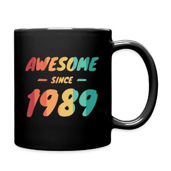 Awesome Since 1989 Geschenkidee Vintage - Tasse einfarbig - Schwarz - Rechts