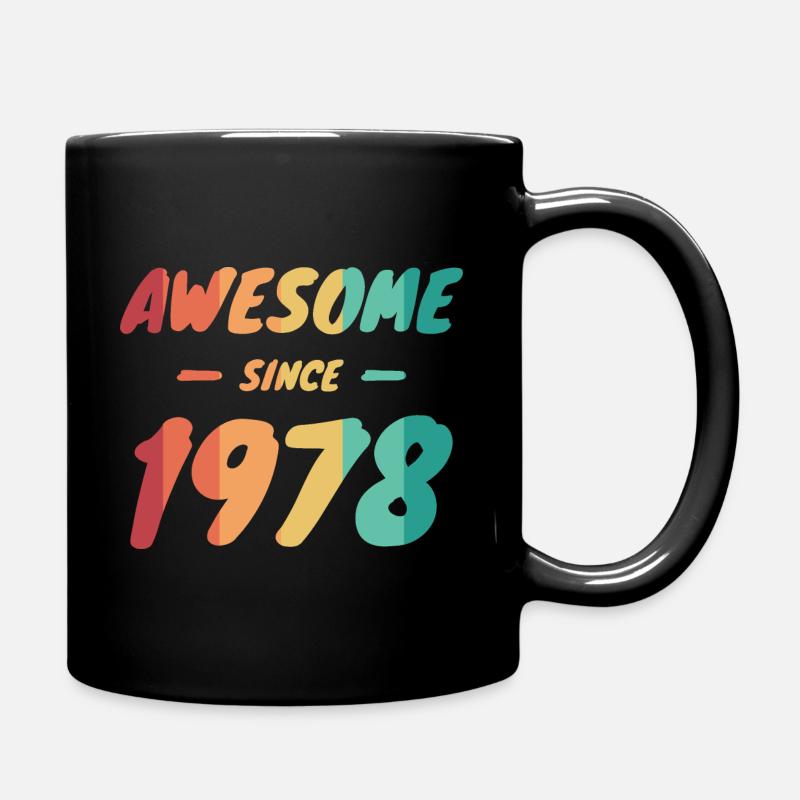 Awesome Since 1978 Geschenkidee Vintage - Tasse einfarbig - Schwarz