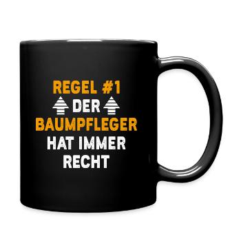 Baumpfleger Geschenk Geburtstag Spruch - Tasse einfarbig - Schwarz - Rechts