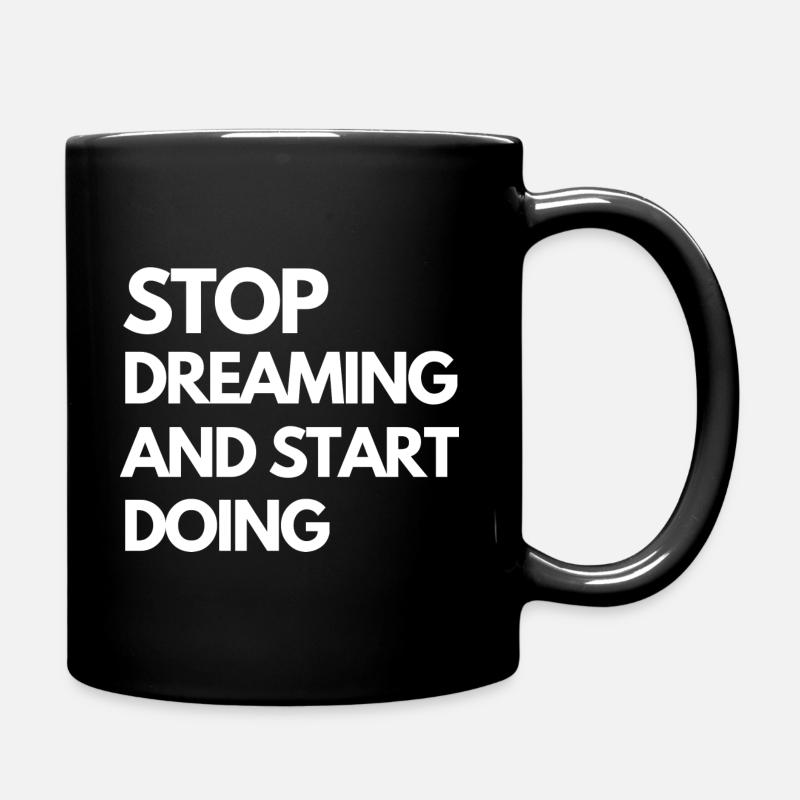 Hör auf zu träumen und Sterne zu spielen - Tasse einfarbig - Schwarz