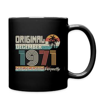 Dezember 1971 Geburtstag Dezember 1971 Geschenk - Tasse einfarbig - Schwarz - Rechts