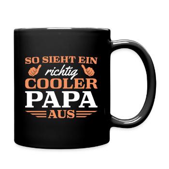 Vater Spruch Cooler Papa Vatertag - Tasse einfarbig - Schwarz - Rechts