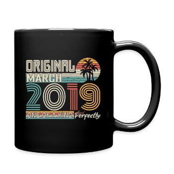 März 2019 Geburtstag März 2019 Geschenk - Tasse einfarbig - Schwarz - Rechts